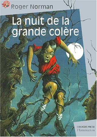La nuit de la grande colère