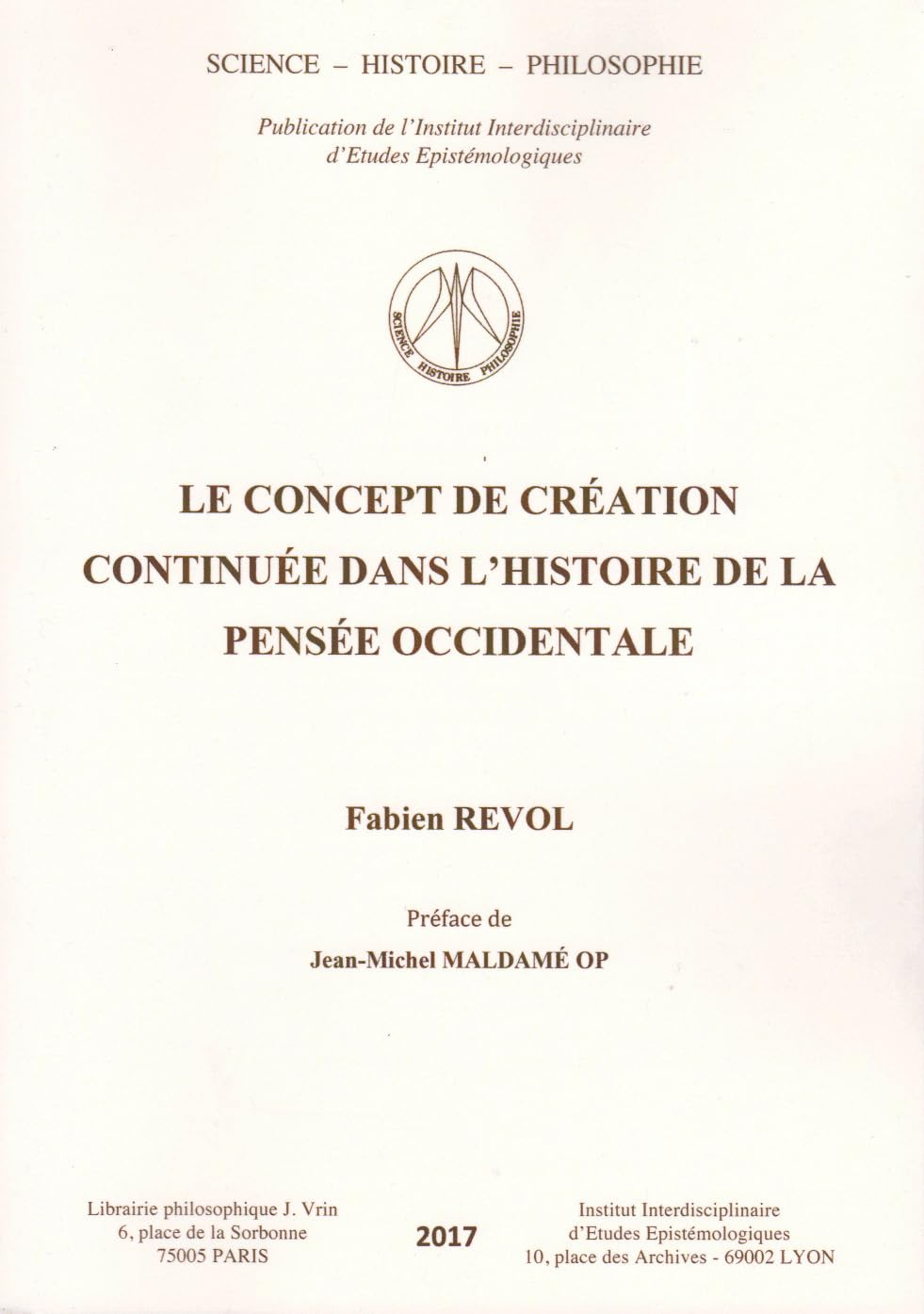 Le concept de creation continuée dans l'histoire de la pensée occidentale