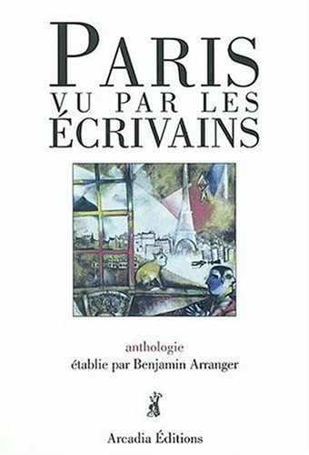 Paris vu par les écrivains : anthologie