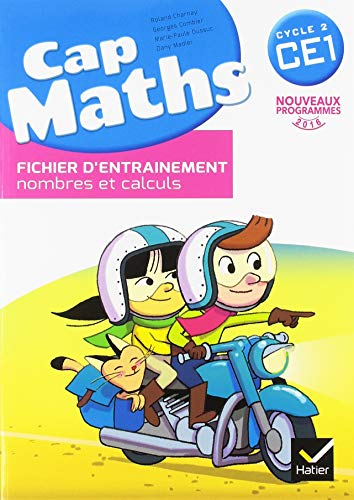 Cap Maths CE1 : Fichier d'entrainement nombres et calculs