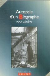 Autopsie d'un biographe