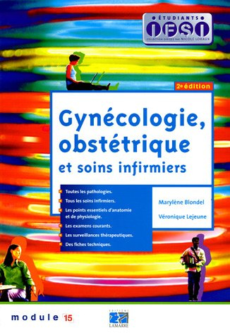 Gynécologie, obstétrique et soins infirmiers