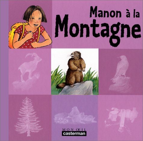 Manon à la montagne