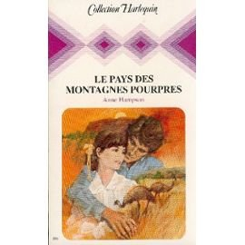 le pays des montagnes pourpres : collection : collection harlequin n, 386