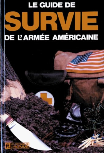 le guide de survie de l'armée américaine