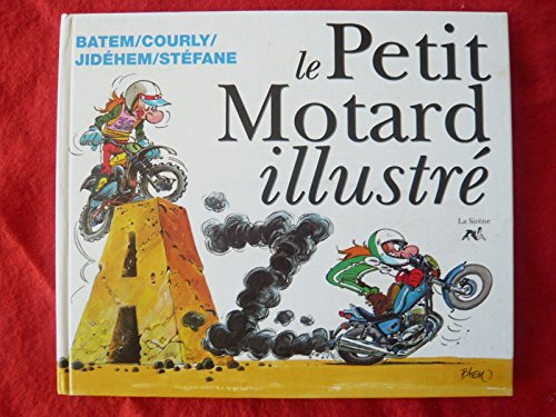 Le Petit motard illustré de A à Z