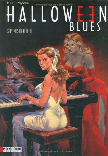 Halloween blues. Vol. 3. Souvenirs d'une autre