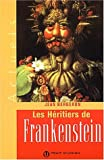Les Héritiers de Frankenstein