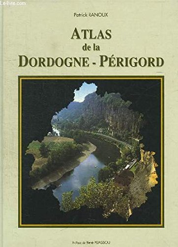 Atlas de la Dordogne-Périgord