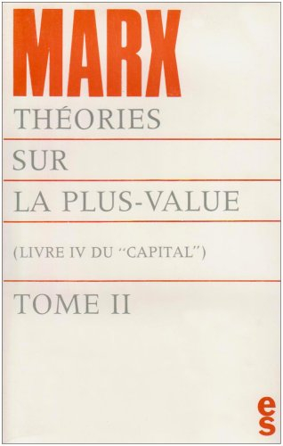 theories sur la plus-value (livre iv du capital) tome 2