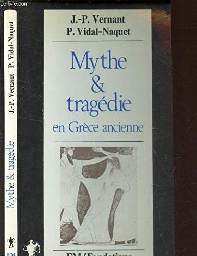 mythe et tragédie en grèce ancienne