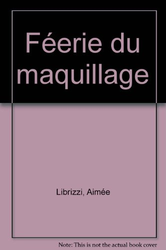 Féerie du maquillage