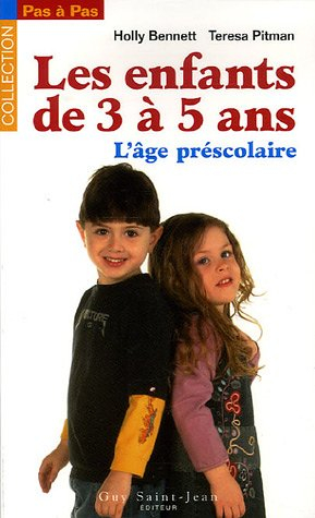 de 3 à 5 ans l'âge préscolaire