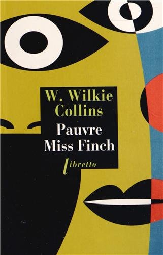 Pauvre Miss Finch : une histoire de famille