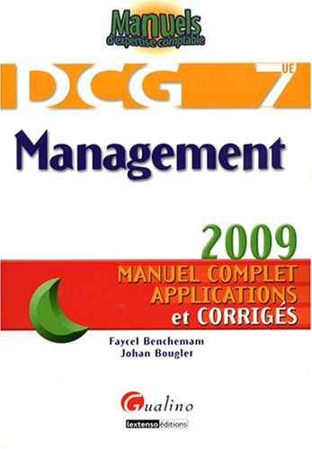 DCG 7, management : manuel complet, applications et corrigés