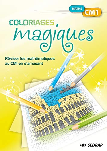 Maths CM1 : réviser les mathématiques au CM1 en s'amusant