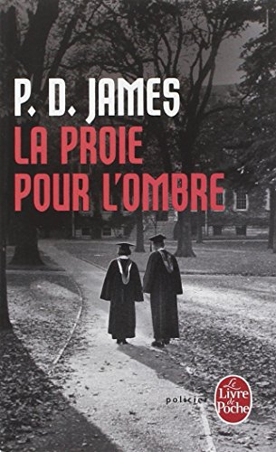 La proie pour l'ombre