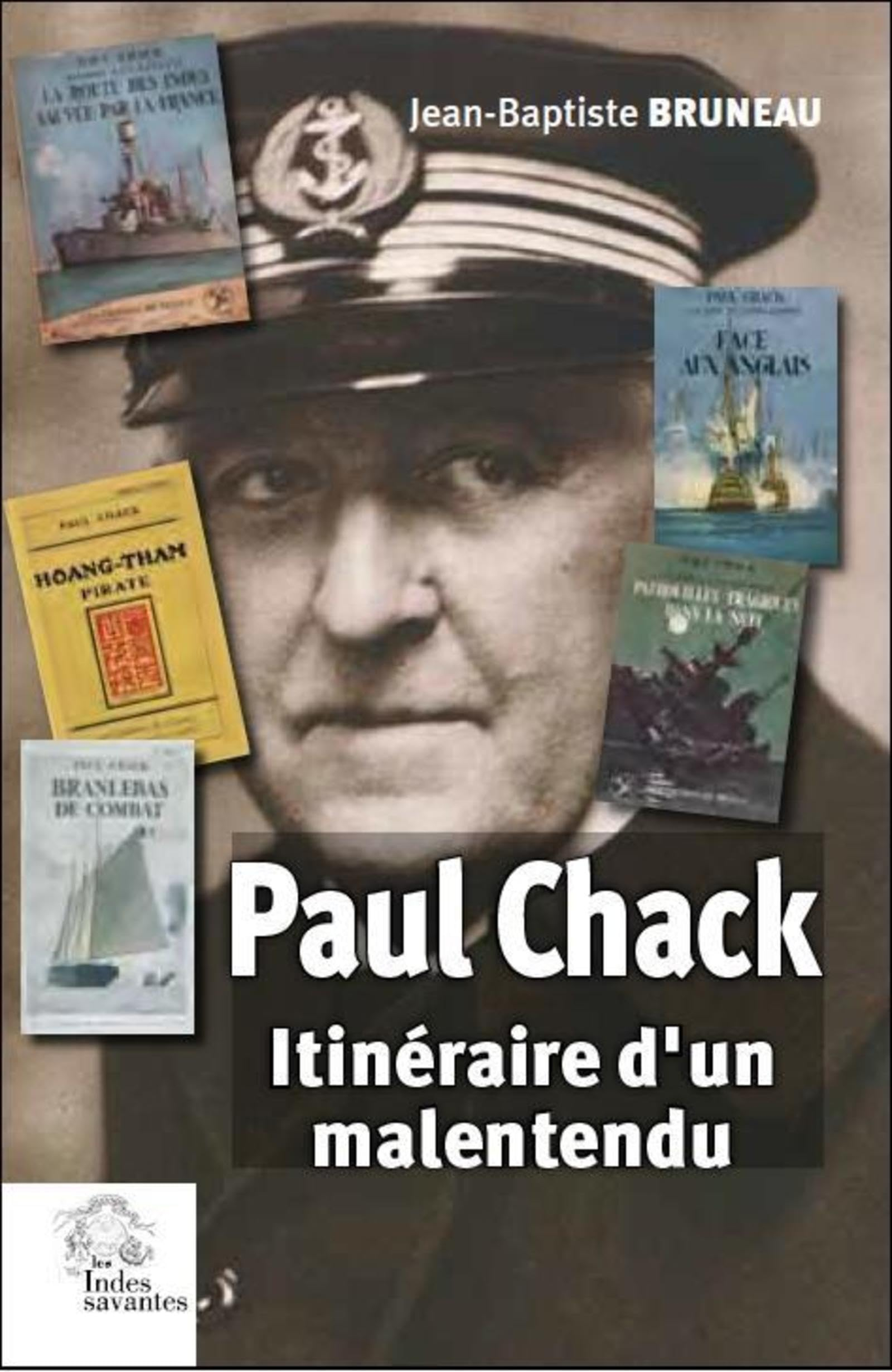 Paul Chack : itinéraire d'un malentendu