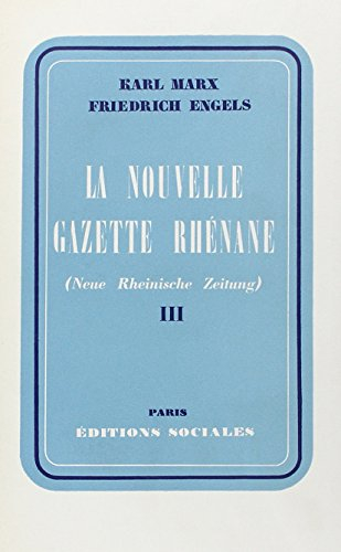 la nouvelle gazette rhénane, tome iii
