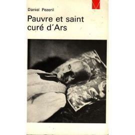 pauvre et saint curé d'ars