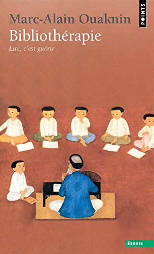 Bibliothérapie : lire, c'est guérir