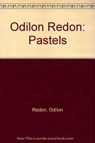 Odilon Redon : pastels