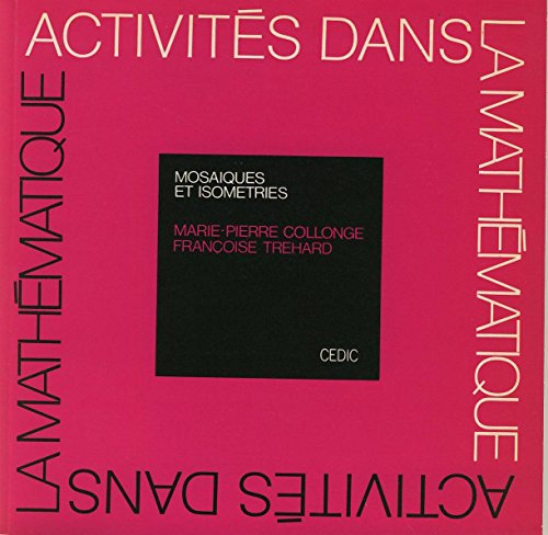 Mosaîques et isométries