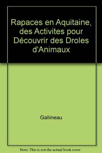 Rapaces en Aquitaine : des activités pour découvrir ces drôles d'oiseaux