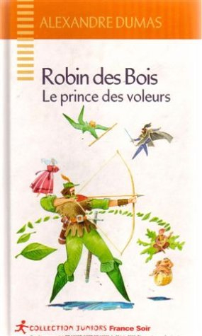 robin des bois, le prince des voleurs