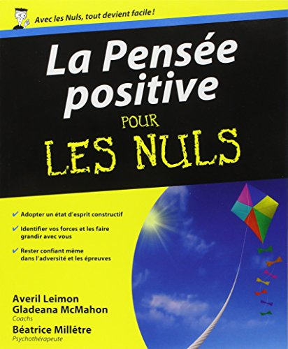 La pensée positive pour les nuls