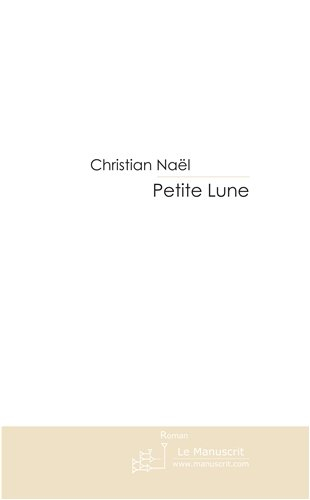 petite lune