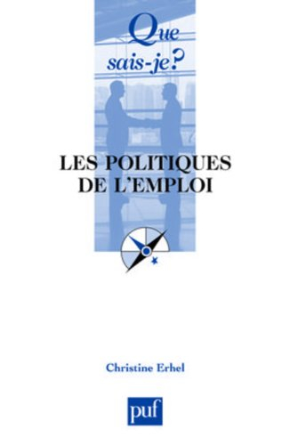 Les politiques de l'emploi