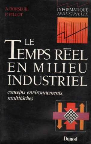 le temps réel en milieu industriel
