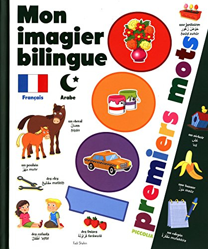 Mon imagier bilingue français-arabe : 1.000 premiers mots
