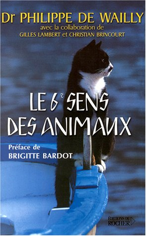 Le sixième sens des animaux
