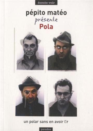 Pola : un polar sans en avoir l'r