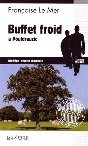 Le Gwen et Le Fur. Vol. 10. Buffet froid à Pouldreuzic