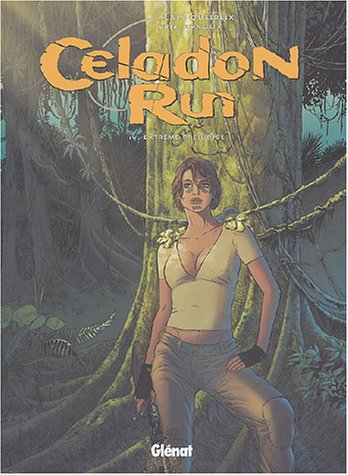 Celadon run. Vol. 4. Extrême préjudice