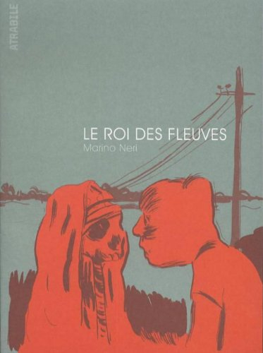 Le roi des fleuves
