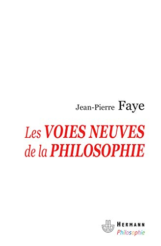 Philosophie du transformat. Vol. 1. Les voies neuves de la philosophie