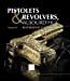 Pistolets et revolvers, aujourd'hui. Vol. 4
