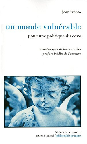 Un monde vulnérable : pour une politique du care