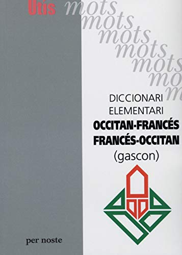 Diccionari elementari francés-occitan, occitan-francès (gascon)