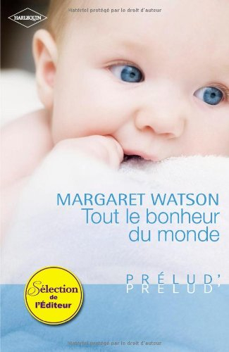 Tout le bonheur du monde