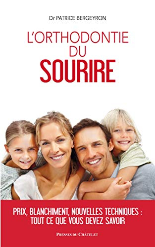 L'orthodontie du sourire
