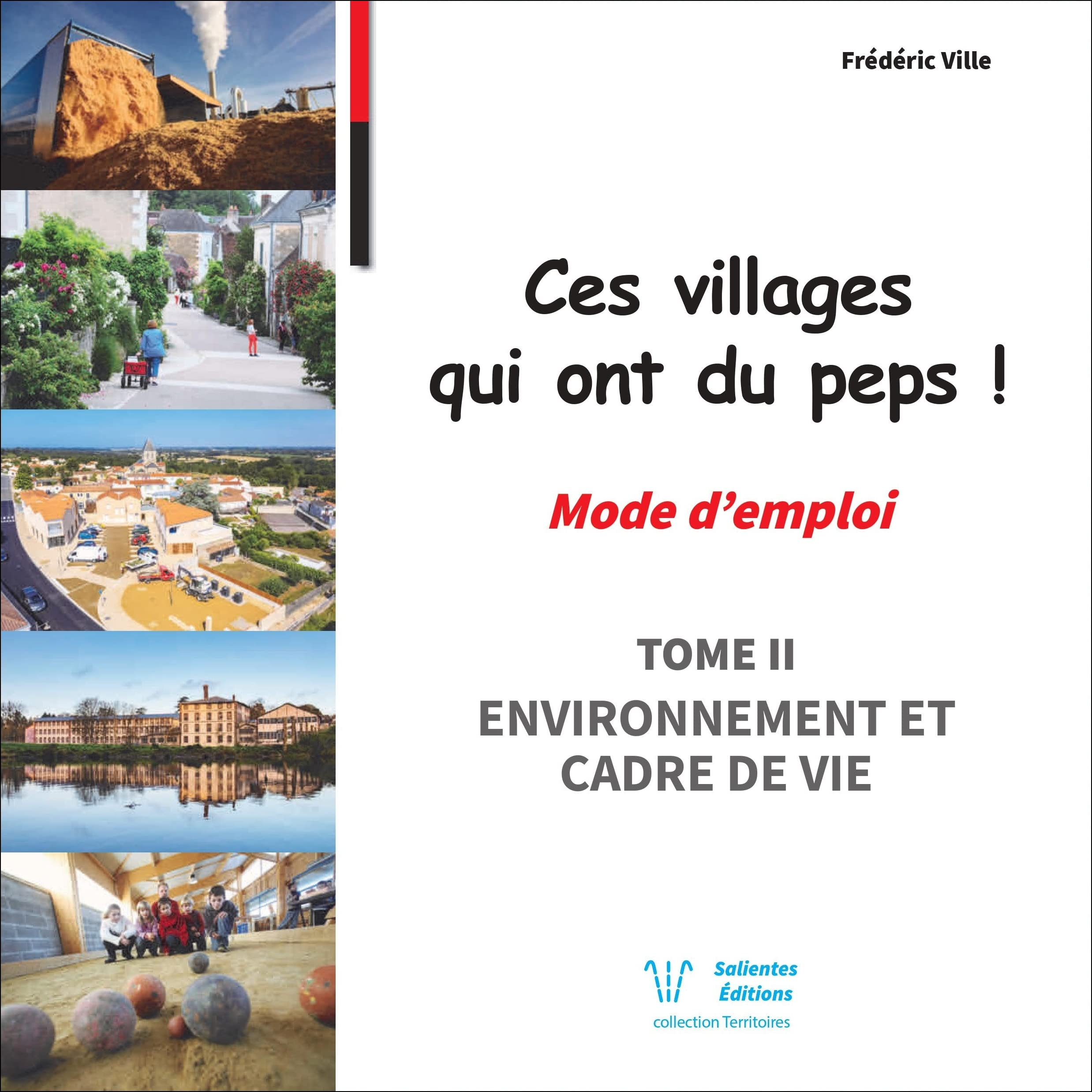 Ces villages qui ont du peps ! Mode d'emploi: Tome 1, Economie et services