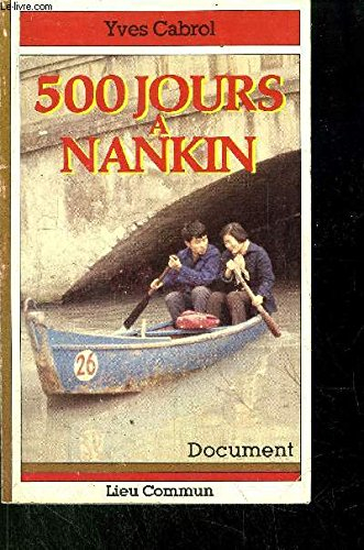 Cinq cent jours à Nankin