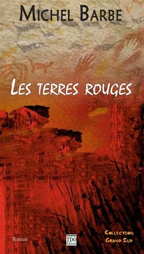 Les terres rouges