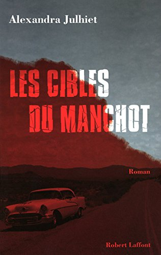 Les cibles du manchot