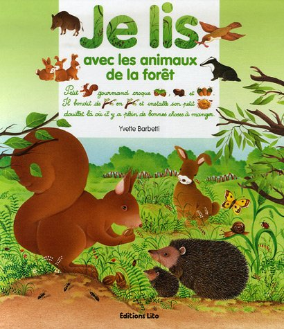 je lis avec les animaux de la forêt